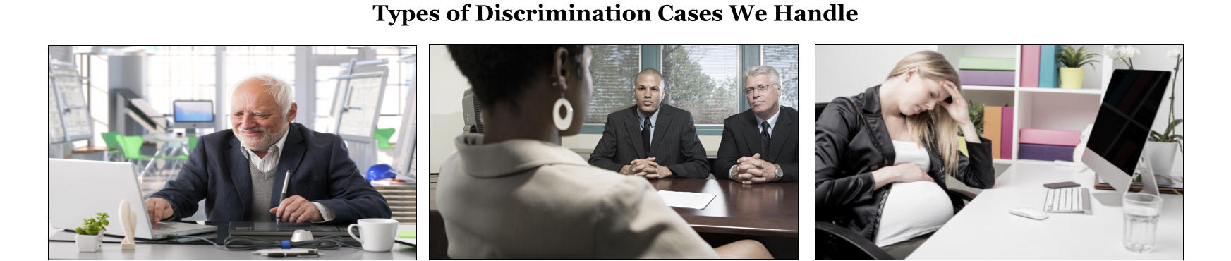 Types of Discrimination Cases We Handle